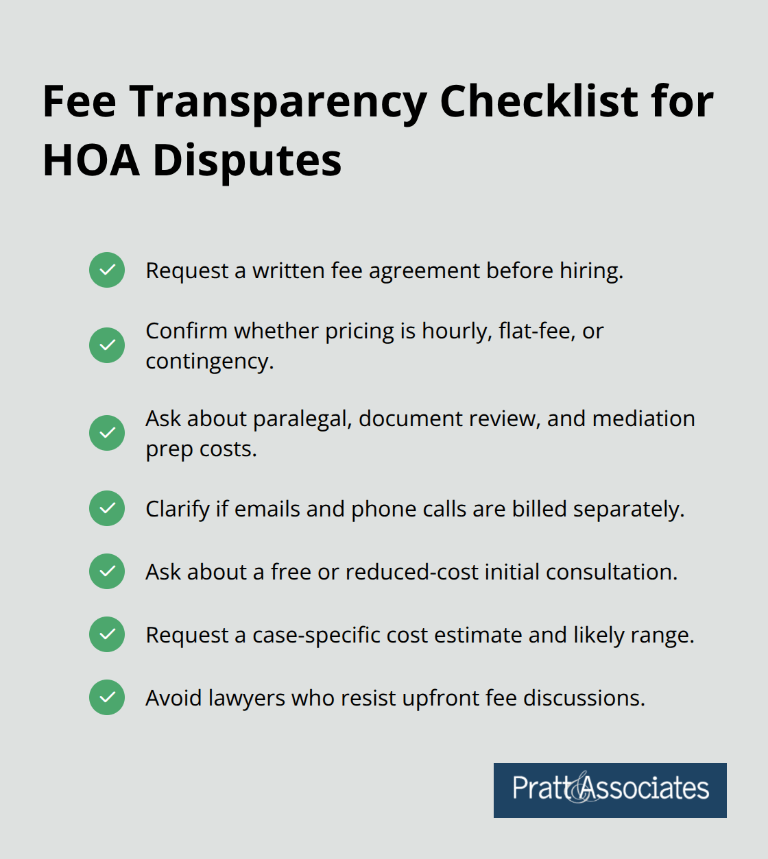 Checklist of key steps to ensure fee clarity when hiring an HOA lawyer.